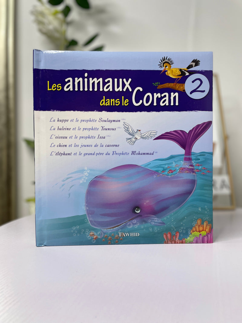 Livre pour enfants - Les Animaux Dans Le Coran